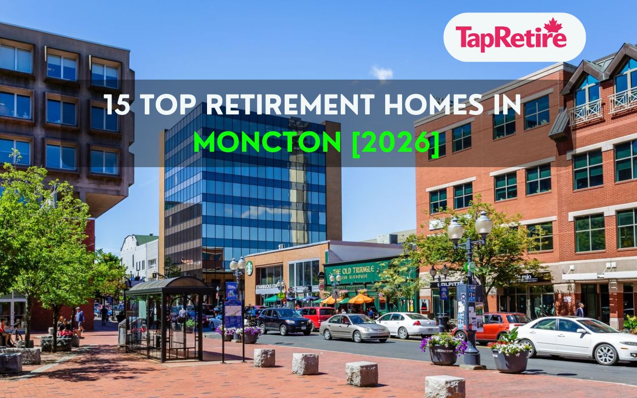 15 Top Retirement Homes in Moncton